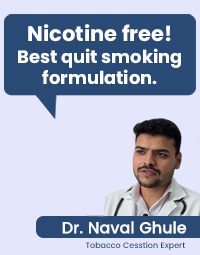 Best quit smoking formulation advice by Dr Naval Ghule our Tobacco Cessation Expert